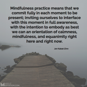 Meditation Quotes - mindfulness