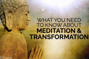 Transformation and meditation